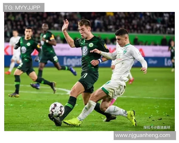 沃尔夫斯堡逆转不莱梅，取得德甲主场胜利豪取3分